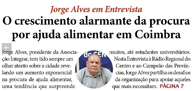 Jorge Alves em entrevista: O crescimento alarmante da procura por ajuda alimentar em Coimbra